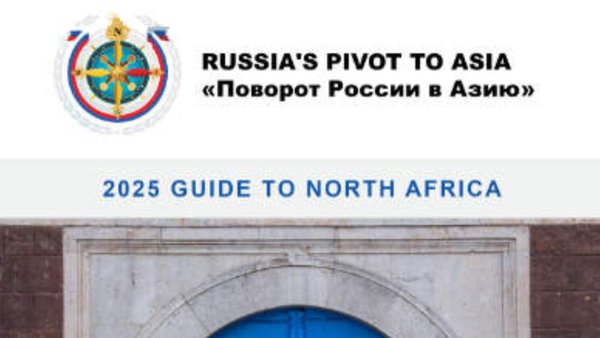 Russia’s Pivot To Asia – 2025 Guide To North Africa