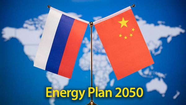 Planning Ahead: Russia & China Prepare Joint Energy Strategy to 2050
