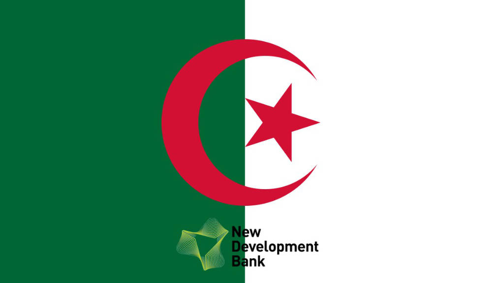 Algeria Joins BRICS New Development Bank